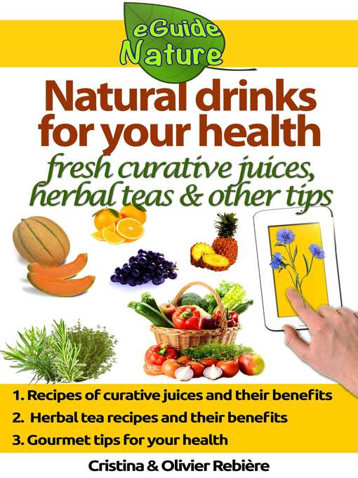 Title details for Natural drinks for your health by Olivier Rebiere - Available